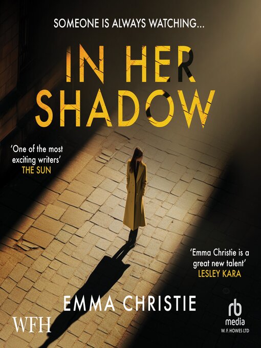 Title details for In Her Shadow by Emma Christie - Available